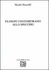 Filosofi contemporanei allo specchio