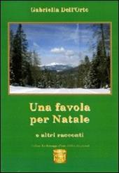 Una favola per Natale e altri racconti