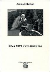 Una vita coraggiosa