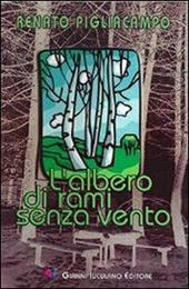 L' albero di rami senza vento