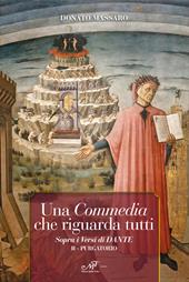 Una Commedia che riguarda tutti. Sopra i versi di Dante. Vol. 2: Purgatorio.