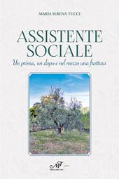 Assistente sociale. Un prima, un dopo e nel mezzo una frattura