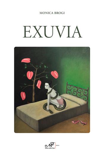Exuvia - Monica Brogi - Libro Masso delle Fate 2024, Impronte | Libraccio.it