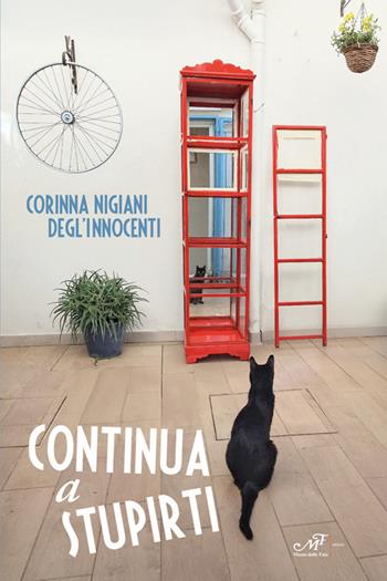 Continua a stupirti - Corinna Nigiani Degl'Innocenti - Libro Masso delle Fate 2025, Mielamaro | Libraccio.it