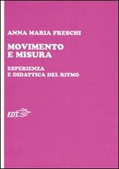 Movimento e misura. Esperienza e didattica del ritmo