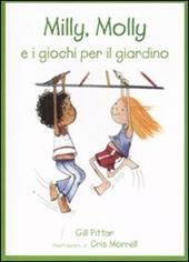 Milly, Molly e i giochi per il giardino