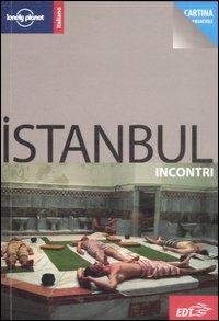 Istanbul. Con cartina - Verity Campbell - Libro Lonely Planet Italia 2007, Incontri/Lonely Planet | Libraccio.it