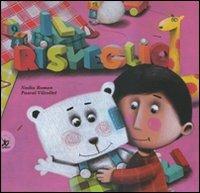 Il risveglio. Ediz. illustrata - Nadia Roman, Pascal Vilcollet - Libro EDT-Giralangolo 2007, Picture books | Libraccio.it