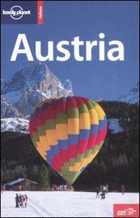 Austria - Anthony Haywood, Kerry Walker - Libro Lonely Planet Italia 2008, Guide EDT/Lonely Planet | Libraccio.it