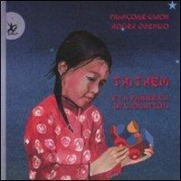 Thi Thêm e la fabbrica di giocattoli. Ediz. illustrata - Françoise Guyon, Roger Orengo - Libro EDT-Giralangolo 2008, I popoli del mondo | Libraccio.it