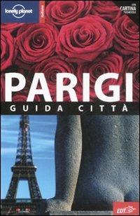Parigi. Con cartina - Steve Fallon, Nicola Williams - Libro Lonely Planet Italia 2009, Guide città EDT/Lonely Planet | Libraccio.it