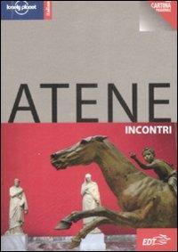 Atene. Con cartina - Victoria Kyriakopoulos - Libro Lonely Planet Italia 2009, Incontri/Lonely Planet | Libraccio.it