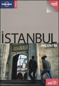 Istanbul - Virginia Maxwell - Libro Lonely Planet Italia 2009, Incontri/Lonely Planet | Libraccio.it