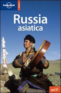 Russia asiatica  - Libro Lonely Planet Italia 2009, Guide EDT/Lonely Planet | Libraccio.it