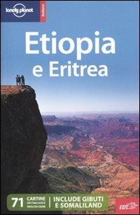 Etiopia e Eritrea - Jean-Bernard Carillet, Stuart Butler, Dean Starnes - Libro Lonely Planet Italia 2010, Guide EDT/Lonely Planet | Libraccio.it