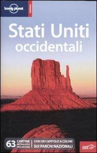 Stati Uniti occidentali  - Libro Lonely Planet Italia 2010, Guide EDT/Lonely Planet | Libraccio.it
