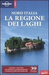 Nord Italia. La regione dei laghi