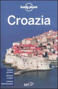 Croazia - Anja Mutic, Ian Stewart - Libro Lonely Planet Italia 2011, Guide EDT/Lonely Planet | Libraccio.it