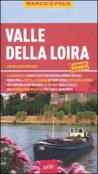 Valle della Loira. Con atlante stradale - Peter Bausch - Libro Marco Polo 2011, Guide Marco Polo | Libraccio.it