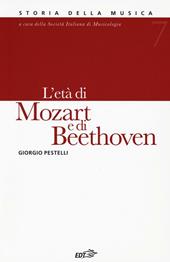 Storia della musica. Vol. 7: L'età di Mozart e di Beethoven.