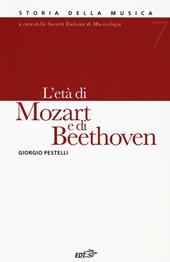 Storia della musica. Vol. 7: L' età di Mozart e di Beethoven