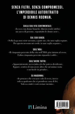 Bad as I wanna be. L'autobiografia senza censure - Dennis Rodman - Libro Limina 2025 | Libraccio.it