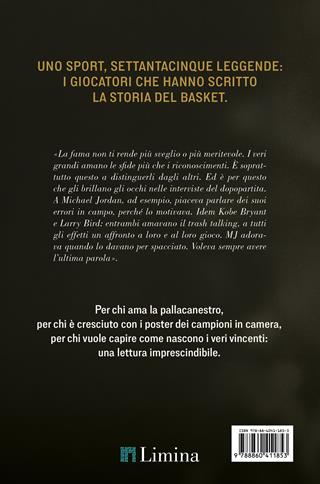 I signori del basket. La storia dei più grandi giocatori di tutti i tempi - Phil Jackson, Sam Smith - Libro Limina 2026 | Libraccio.it