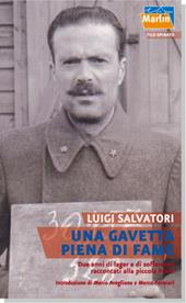 Una gavetta piena di fame. Due anni di lager e sofferenze raccontati alla piccola Pucci