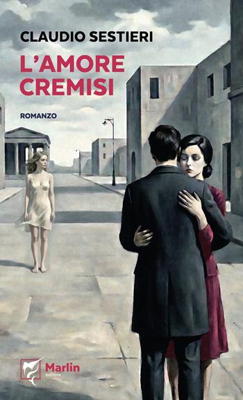 L'amore cremisi - Claudio Sestieri - Libro Marlin (Cava de' Tirreni) 2026, Il Portico | Libraccio.it