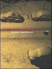L' economia delle cose - Elena Varvello - Libro Fandango Libri 2007 | Libraccio.it
