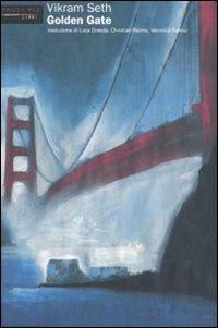 Golden Gate - Vikram Seth - Libro Fandango Libri 2008, Mine vaganti | Libraccio.it
