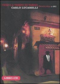 Tenco a tempo di tango. Con CD Audio - Carlo Lucarelli - Libro Fandango Libri 2007 | Libraccio.it