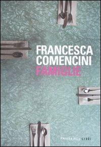 Famiglie - Francesca Comencini - Libro Fandango Libri 2011 | Libraccio.it