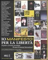 Io manifesto per la libertà