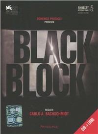 Black block. Con DVD  - Libro Fandango Libri 2011 | Libraccio.it