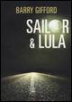 Sailor & Lula - Barry Gifford - Libro Fandango Libri 2015 | Libraccio.it