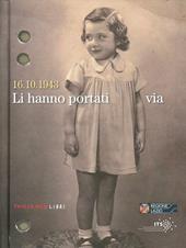 16.10.1943. Li hanno portati via