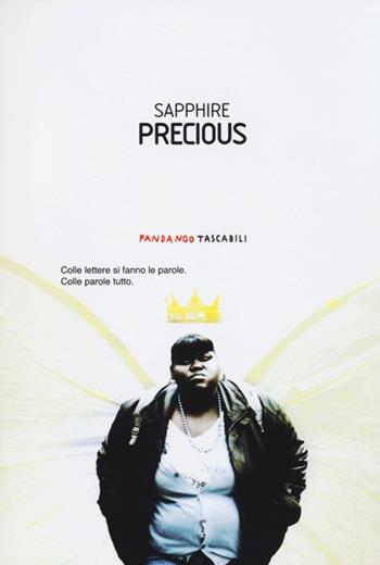 Precious - Sapphire - Libro Fandango Libri 2013, Fandango tascabili | Libraccio.it