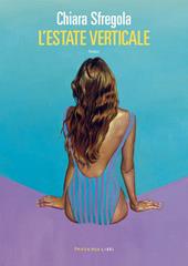 L'estate verticale