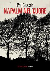 Napalm nel cuore