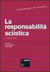 La responsabilità sciistica. Prospettive attuali