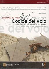 Il codice del volo. Dagli uccelli alle macchine per volare. Ediz. italiana e inglese. Con DVD-ROM