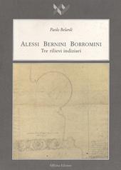 Alessi Bernini Borromini. Tre rilievi indiziari