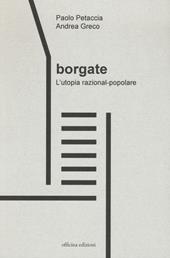 Borgate. L'utopia razional-popolare