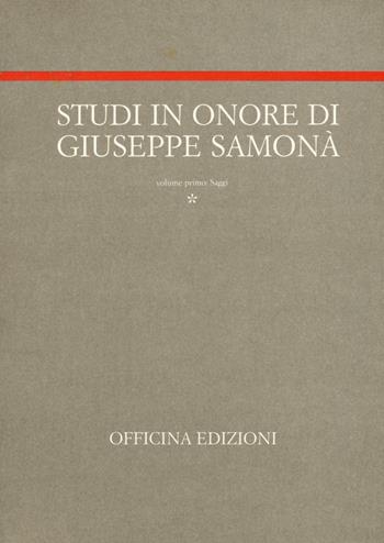 Studi in onore di Giuseppe Samonà - Marina Montuori - Libro Officina 1988 | Libraccio.it