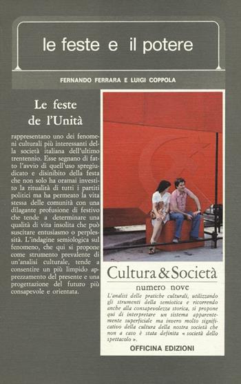 Le feste e il potere - Fernando Ferrara, Luigi Coppola - Libro Officina 1983, Cultura e società | Libraccio.it