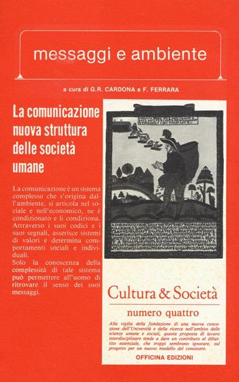 Messaggi e ambiente - Cadorna, Fernando Ferrara - Libro Officina 1977, Cultura e società | Libraccio.it