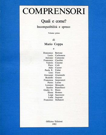 Comprensori. Quali e come? Incompatibilità e spreco - Mario Coppa - Libro Officina 1982 | Libraccio.it