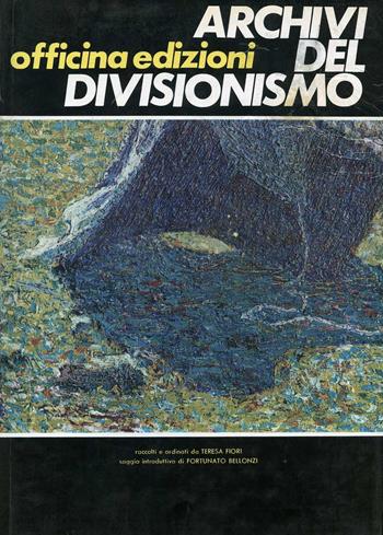 Archivi del divisionismo  - Libro Officina 1968 | Libraccio.it