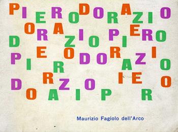 Piero Dorazio. Ediz. illustrata - Maurizio Fagiolo Dell'Arco - Libro Officina 1966, Arte | Libraccio.it